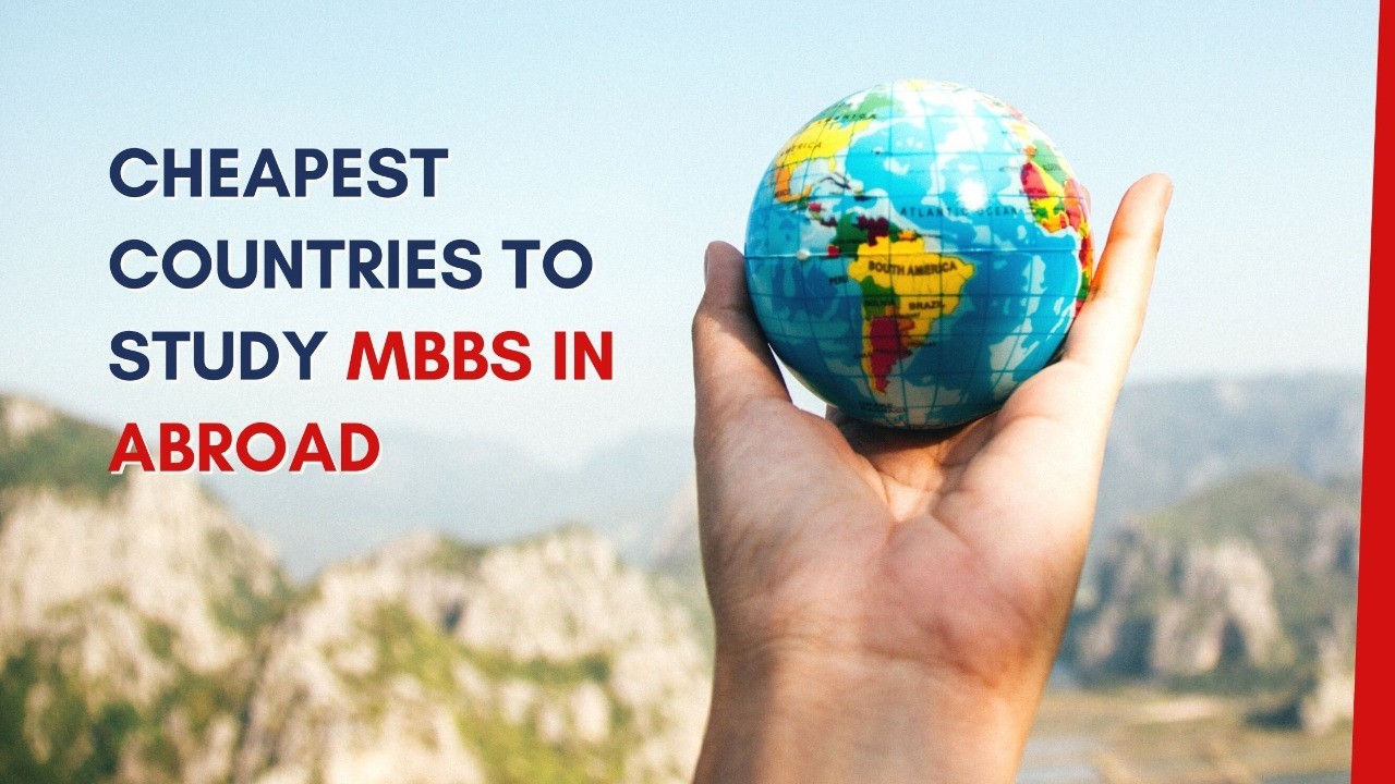Cheapest-countries-to-study-MBBS-in-abroad