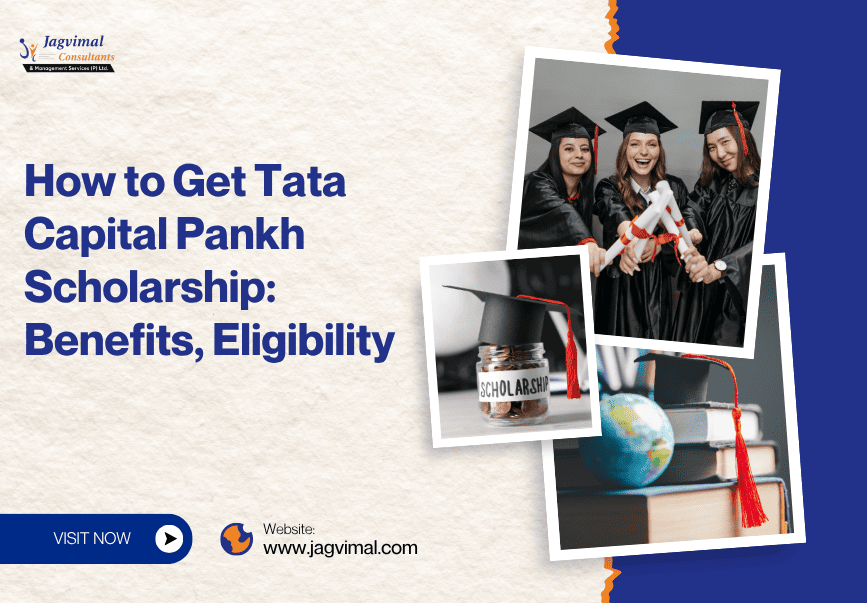 How to Get Tata Capital Pankh Scholarship: Benefits, Eligibility